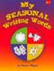 My Seasonal Writing Words